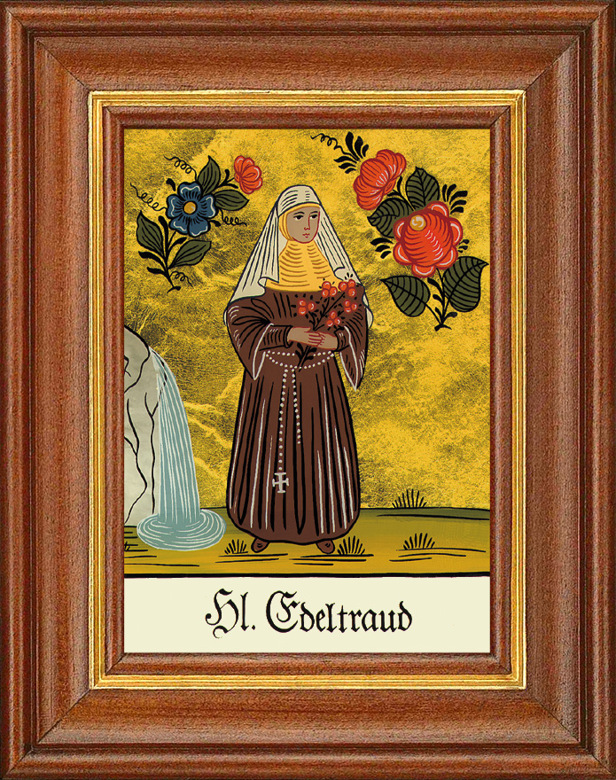 Hl. Edeltraud Hl. Edeltraud